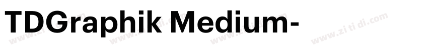 TDGraphik Medium字体转换 TDGraphik Medium字体转换